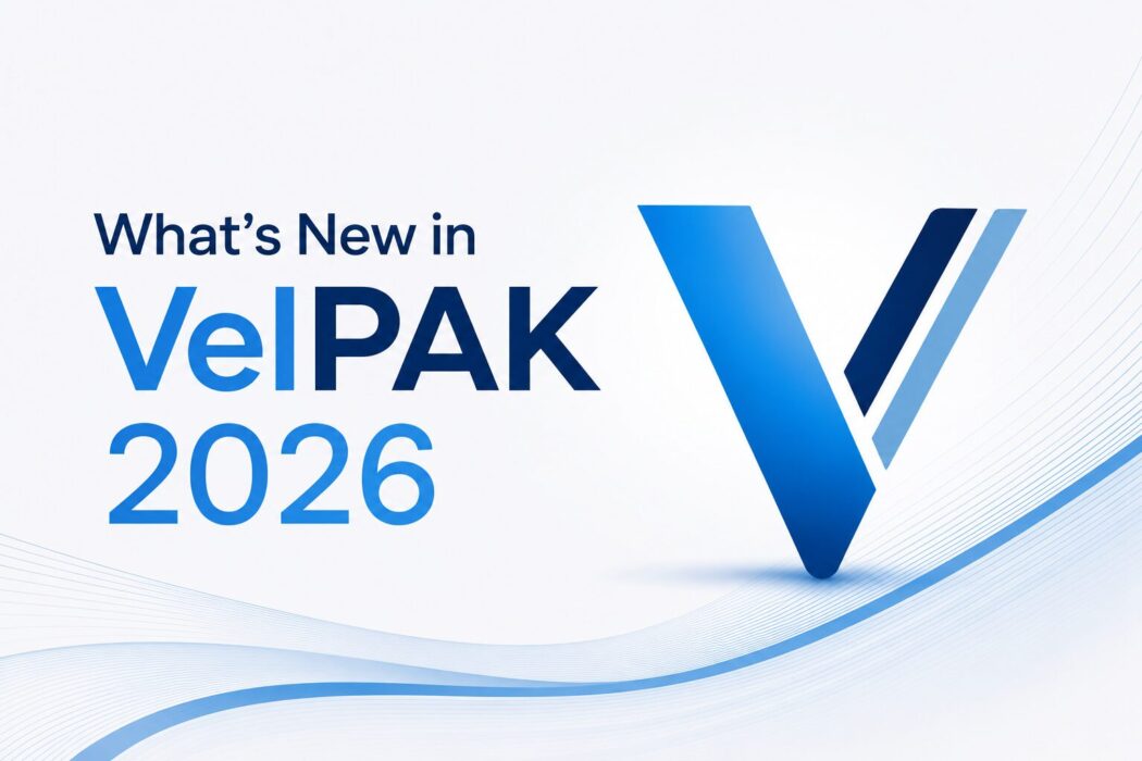 New Features for VelPAK in Kingdom 2026